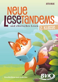 Abbildung von: Neue Lesetandems und chorisches Lesen 2. Klasse - BVK Buch Verlag Kempen