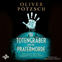 Abbildung von: Der Totengräber und die Pratermorde (Die Totengräber-Serie 4) - Hörbuch Hamburg