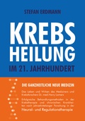 Cover: Krebsheilung im 21. Jahrhundert - Amadeus-Verlag