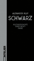 Cover: Schwarz - Edition Atelier