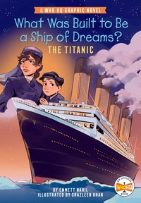 Abbildung von: What Was Built to Be a Ship of Dreams?: The Titanic - Penguin Workshop
