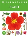 Cover: Eyewitness Plant - Penguin Young Readers