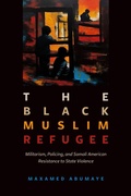 Cover: Black Muslim Refugee - Naval Institute Press