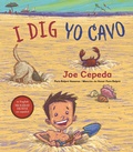 Cover: I Dig / Yo cavo - Holiday House Inc