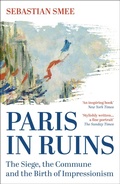 Cover: Paris in Ruins - Oneworld Publications