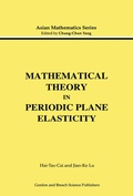 Cover: Mathematical Theory in Periodic Plane Elasticity - CRC Press