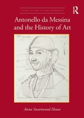 Cover: Antonello da Messina and the History of Art - Routledge