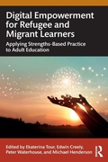 Cover: Digital Empowerment for Refugee and Migrant Learners - Routledge