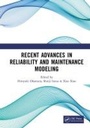 Cover: Recent Advances in Reliability and Maintenance Modeling - CRC Press