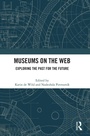 Cover: Museums on the Web - Routledge