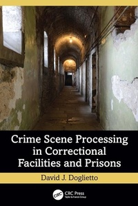 Abbildung von: Crime Scene Processing in Correctional Facilities and Prisons - CRC Press