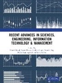 Cover: Recent Advances in Sciences, Engineering, Information Technology & Management - CRC Press