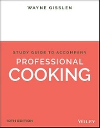 Enlarge image Cover: Professional Cooking, 10e Student Study Guide - Wiley