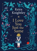 Cover: I Love You Just the Same - Simon + Schuster LLC