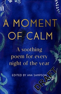Abbildung von: A Moment of Calm - Laurence King Publishing