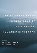 Cover: The Evidence-Based Foundations of Existential-Humanistic Therapy - American Psychological Association
