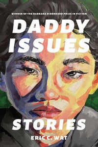 Enlarge image Cover: Daddy Issues - University of Nebraska Press