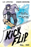 Cover: Kickflip Vol. 1 - Orion Children's Books