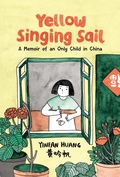 Cover: Yellow Singing Sail - Kids Can Press