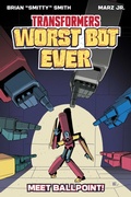 Cover: Transformers: Worst Bot Ever : Meet Ballpoint - Image Comics