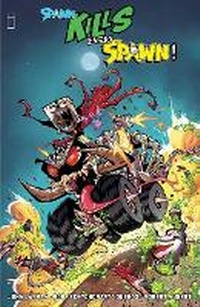 Enlarge image Cover: Spawn Kills Every Spawn - Image Comics