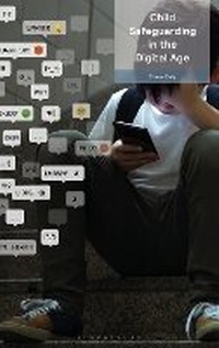 Abbildung von: Child Safeguarding in the Digital Age - Bloomsbury Professional