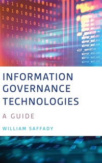 Abbildung von: Information Governance Technologies - Rowman & Littlefield Publishers