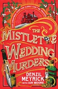 Cover: The Mistletoe Wedding Murders - Transworld Digital