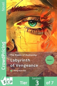 Enlarge image Cover: Labyrinth of Vengeance: The Roots of Humanity - Scribl