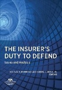 Abbildung von: The Insurer's Duty to Defend - American Bar Association