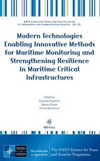 Abbildung von: Modern Technologies Enabling Innovative Methods for Maritime Monitoring and Strengthening Resilience in Maritime Critical Infrastructures - IOS Press,US