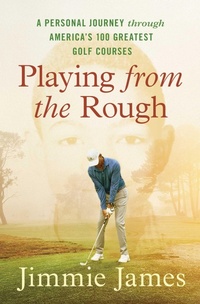 Abbildung von: Playing from the Rough - Simon & Schuster