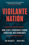 Bild: Vigilante Nation - Atria/One Signal Publishers
