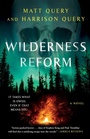 Cover: Wilderness Reform - Atria Books