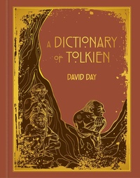 Enlarge image Cover: A Dictionary of Tolkien Deluxe Edition - Thunder Bay Press