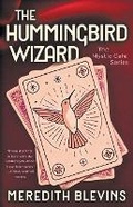 Cover: The Hummingbird Wizard - Rough Edges Press