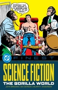 Cover: DC Finest: Science Fiction: The Gorilla World - DC Comics