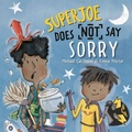 Cover: SuperJoe Does NOT Say Sorry - Lantana Publishing