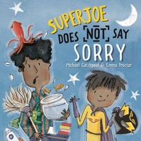 Enlarge image Cover: SuperJoe Does NOT Say Sorry - Lantana Publishing