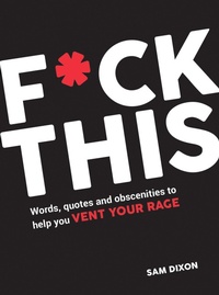 Enlarge image Cover: F*ck This - Summersdale