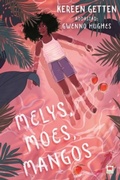 Cover: Melys, Moes, Mangos - Rily Publications Ltd
