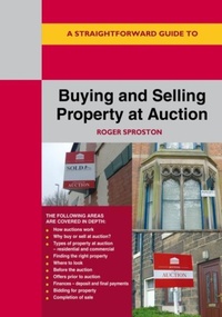 Enlarge image Cover: A Straightforward Guide to Buying and Selling Property at Auction - Straightforward Publishing