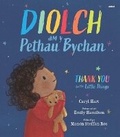 Cover: Diolch am y Pethau Bychan / Thank you for the Little Things - Atebol Cyfyngedig