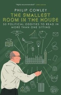 Cover: The Smallest Room in the House - Biteback Publishing