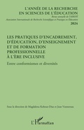 Cover: Les pratiques d'encadrement, d'&eacute;ducation, d'enseignement et de formation professionnelle &agrave; l'&egrave;re inclusive - Editions L'Harmattan