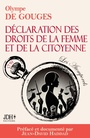 Cover: La Declaration des droits de la femme et de la citoyenne en version integrale, prefacee et incluant une biographie et un dossier sur le feminisme - Jdh Editions