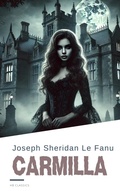 Cover: Carmilla: The Original Vampire Story That Inspired a Genre - HB Classics