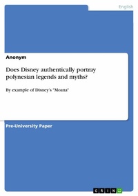 Abbildung von: Does Disney authentically portray polynesian legends and myths? - GRIN Verlag