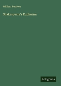 Enlarge image Cover: Shakespeare's Euphuism - Antigonos Verlag