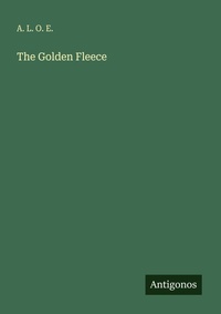 Enlarge image Cover: The Golden Fleece - Antigonos Verlag